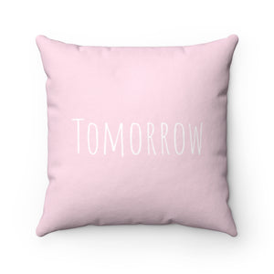 Tomorrow - Pink