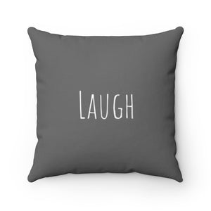 Laugh - Gray
